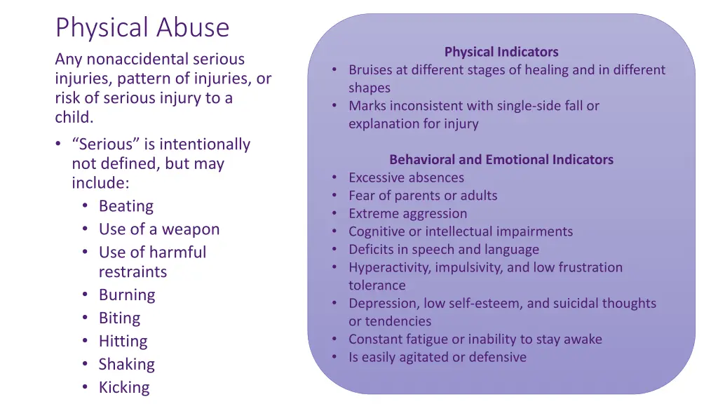 physical abuse any nonaccidental serious injuries