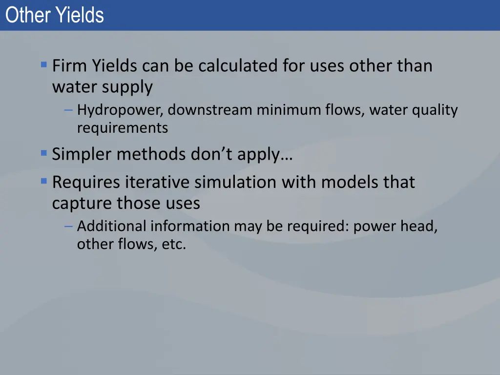 other yields