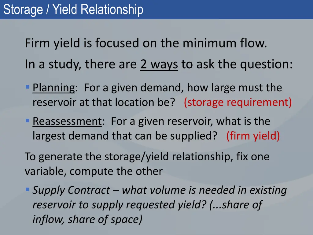 storage yield relationship