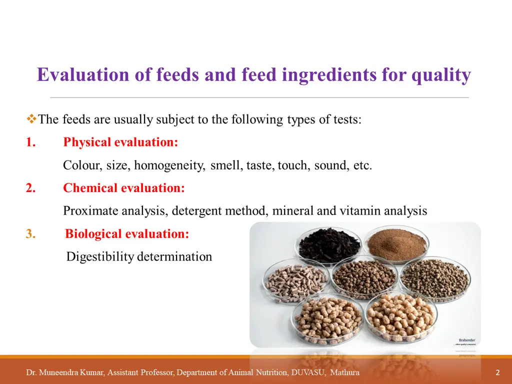 evaluation of feeds and feed ingredients
