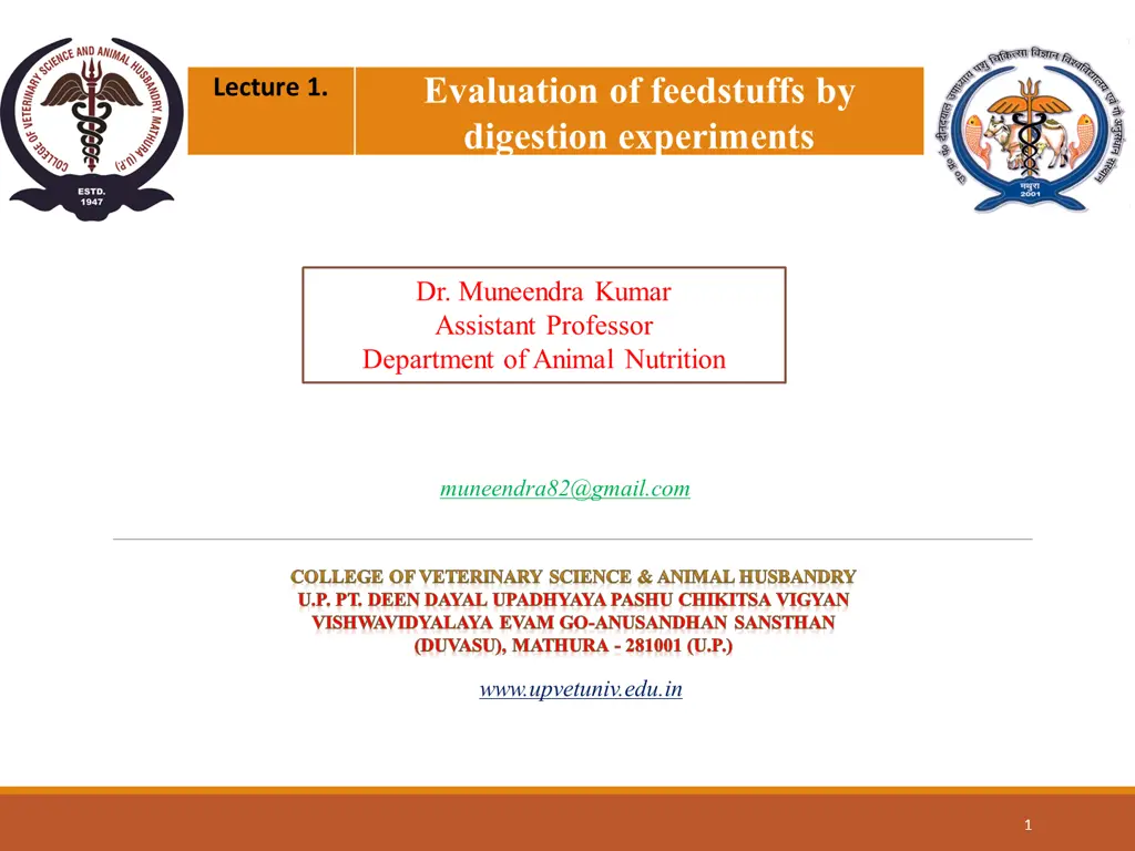 evaluation of feedstuffs by digestion experiments