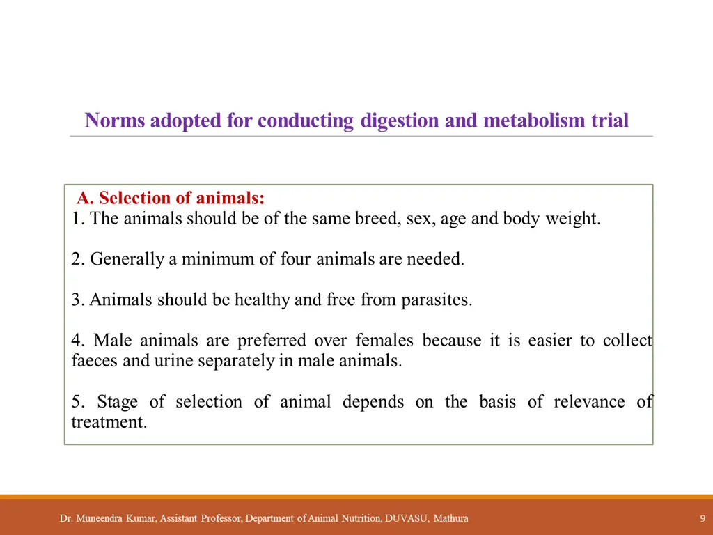 norms adopted for conducting digestion