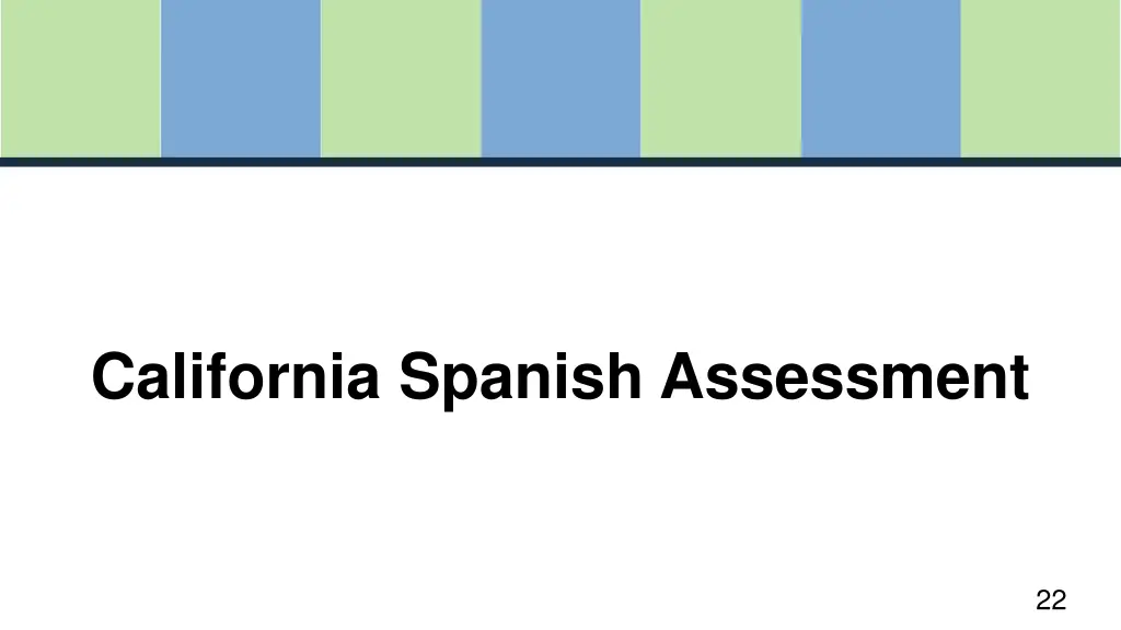 california spanish assessment