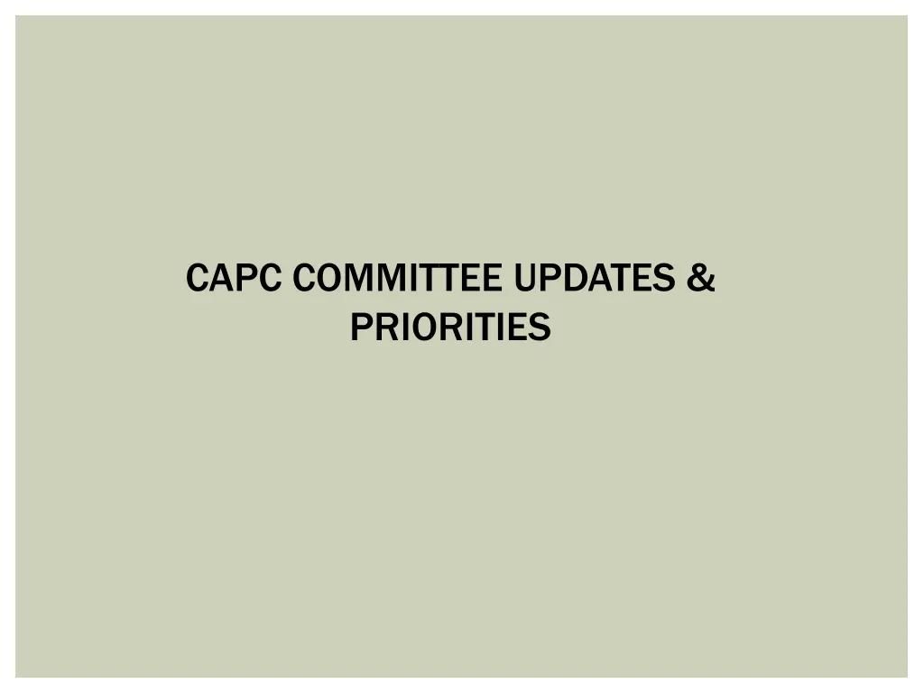 capc committee updates priorities