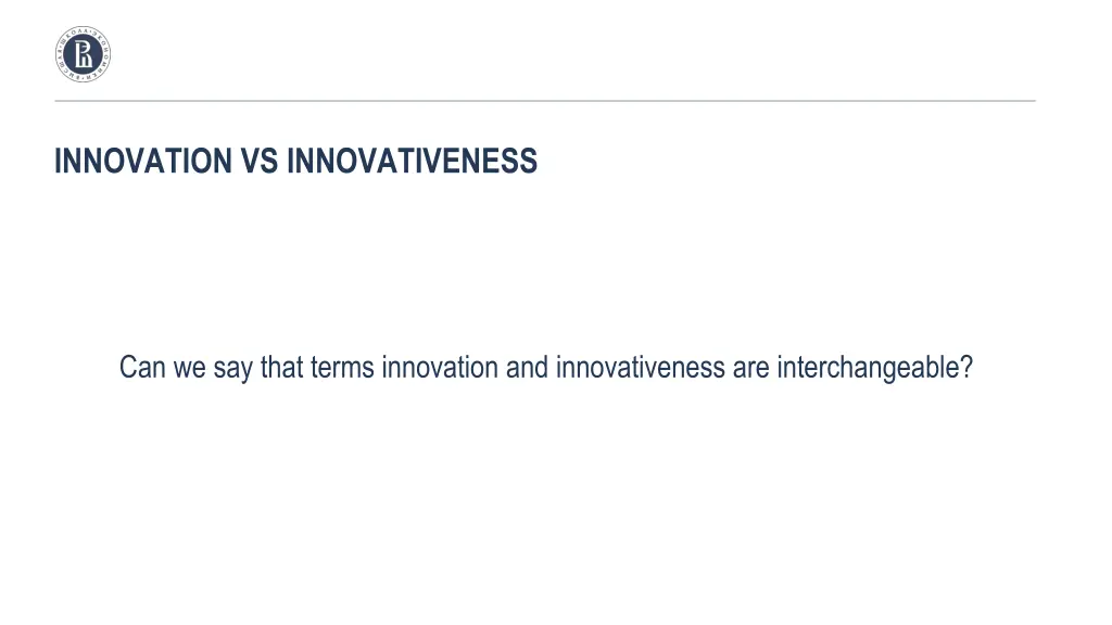 innovation vs innovativeness