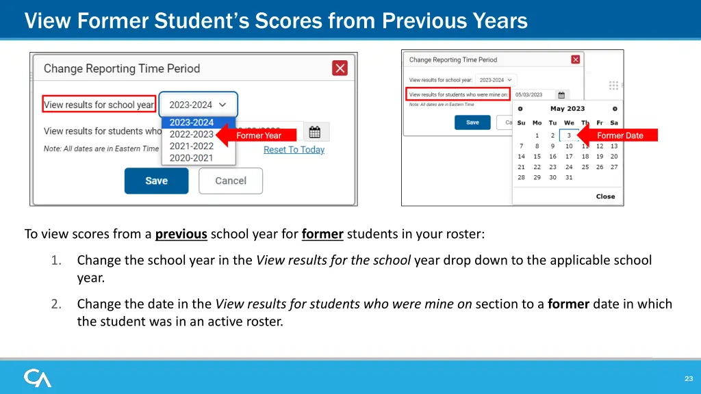 view former student s scores from previous years