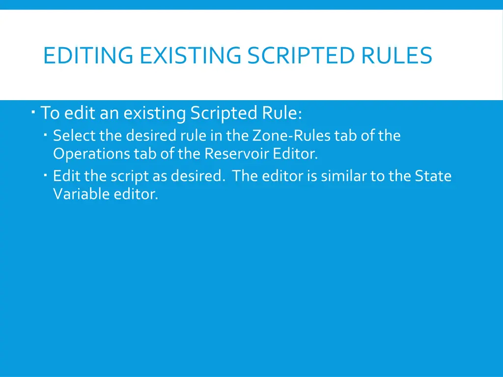 editing existing scripted rules