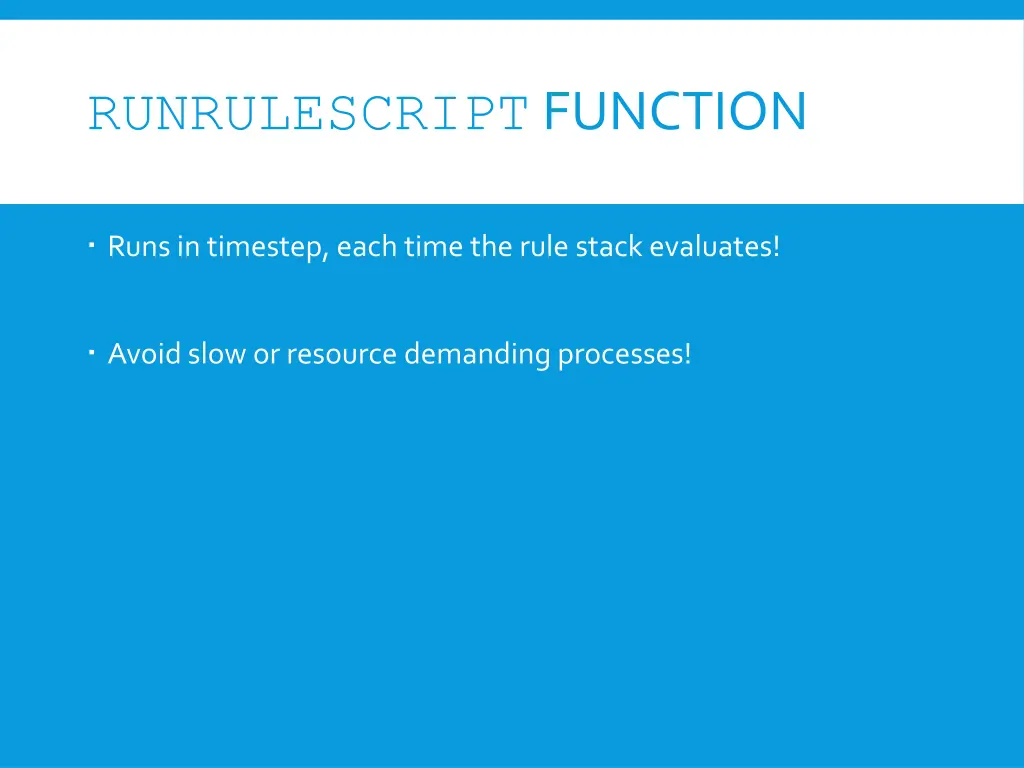 runrulescript function