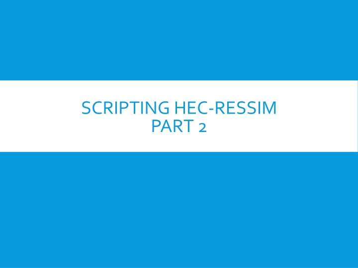 scripting hec ressim part 2