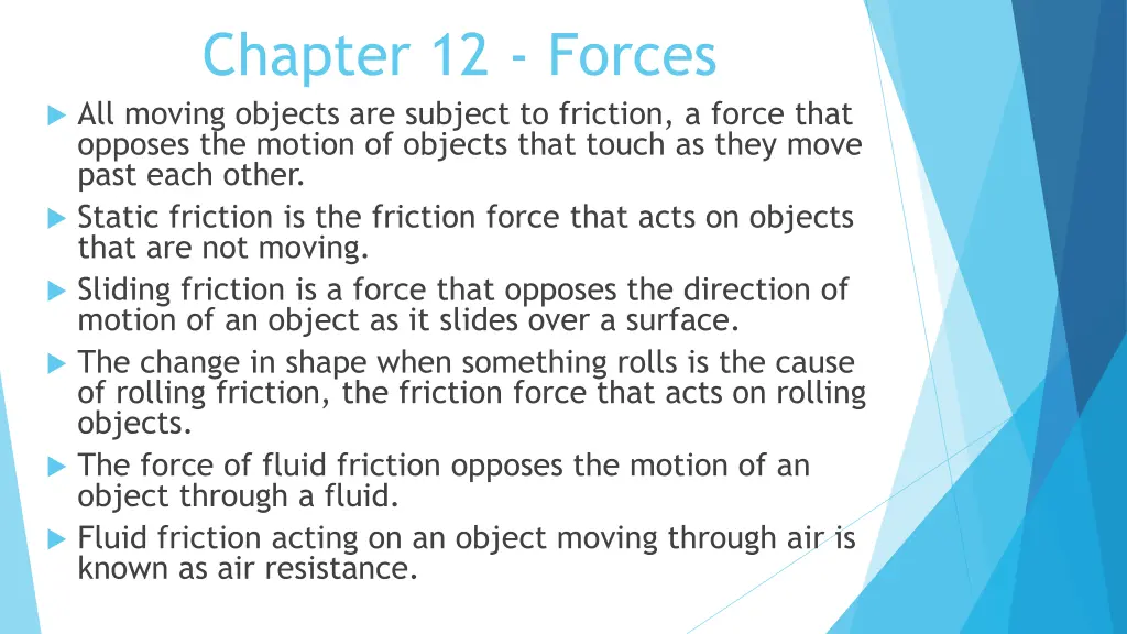 chapter 12 forces all moving objects are subject