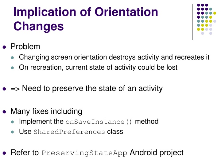 implication of orientation changes