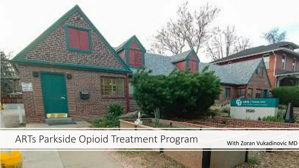 arts parkside opioid treatment program