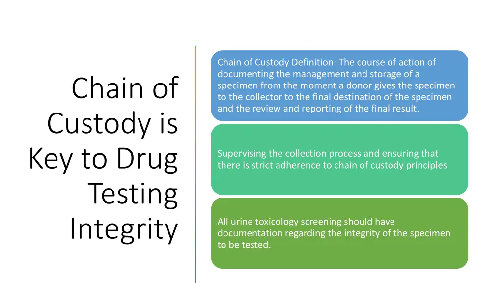 chain of custody definition the course of action
