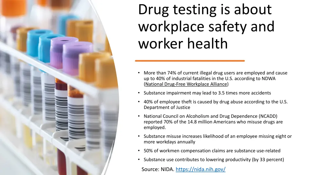 drug testing is about workplace safety and worker