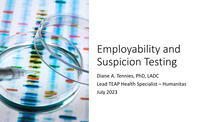 employability and suspicion testing