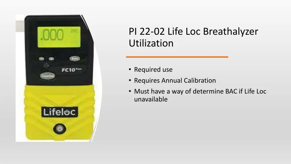 pi 22 02 life loc breathalyzer utilization
