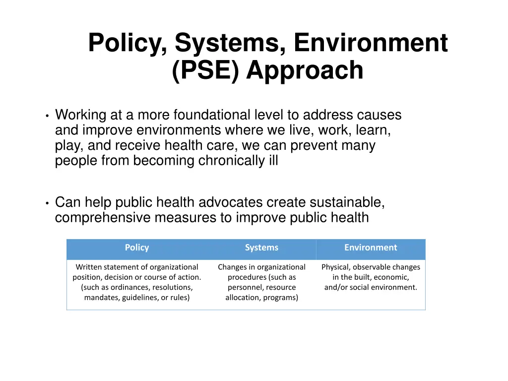 policy systems environment pse approach