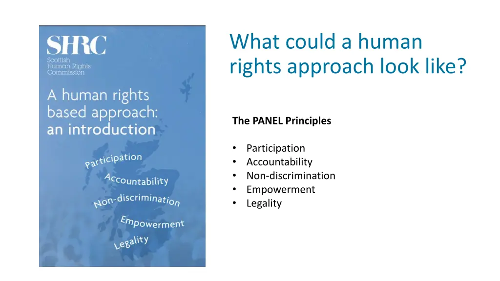what could a human rights approach look like