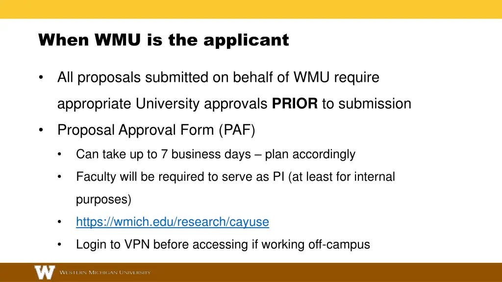 when wmu is the applicant