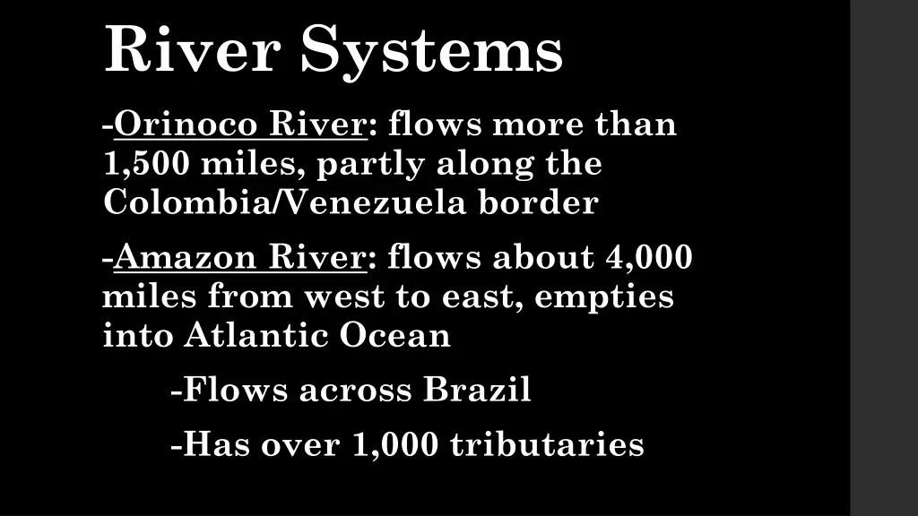 river systems orinoco river flows more than