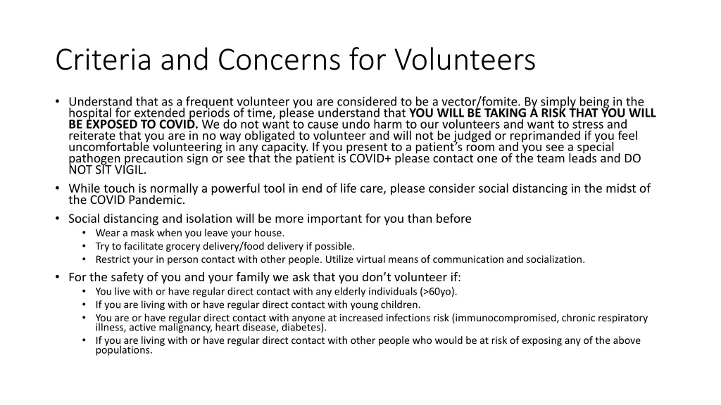 criteria and concerns for volunteers