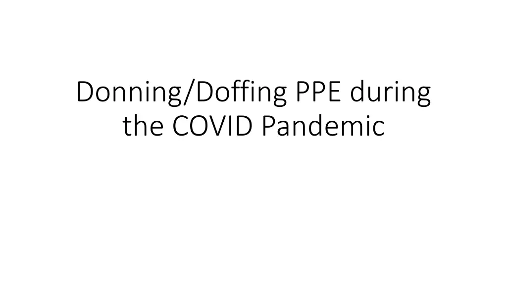 donning doffing ppe during the covid pandemic