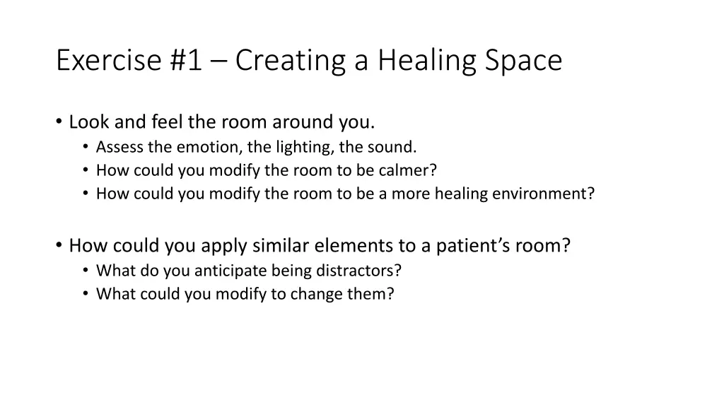 exercise 1 creating a healing space