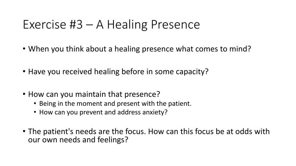 exercise 3 a healing presence