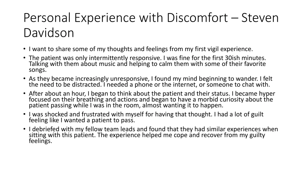 personal experience with discomfort steven