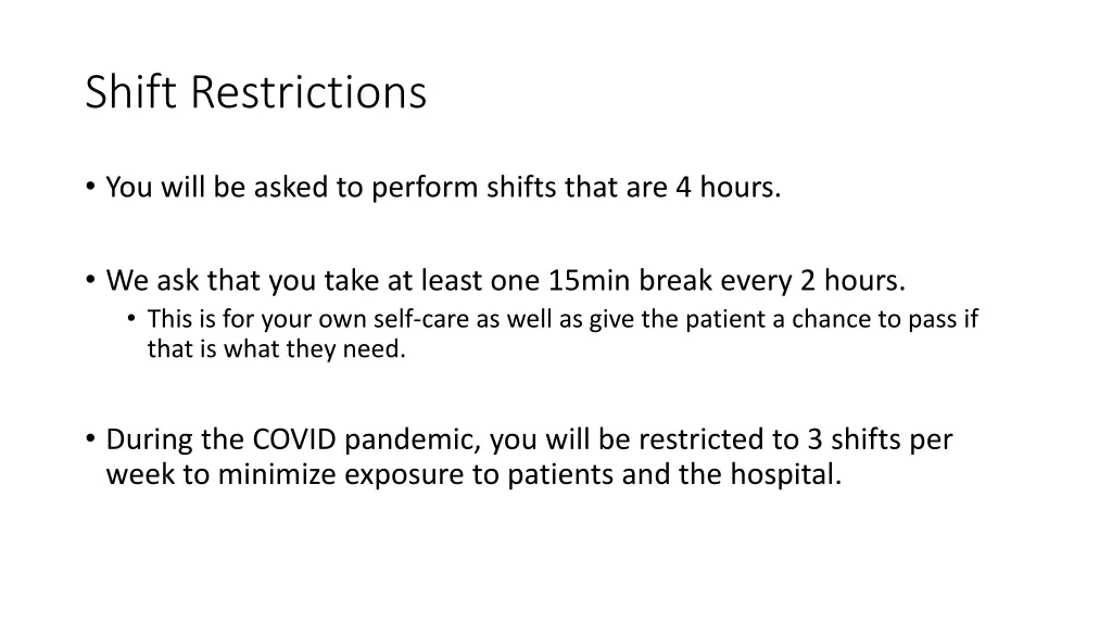 shift restrictions