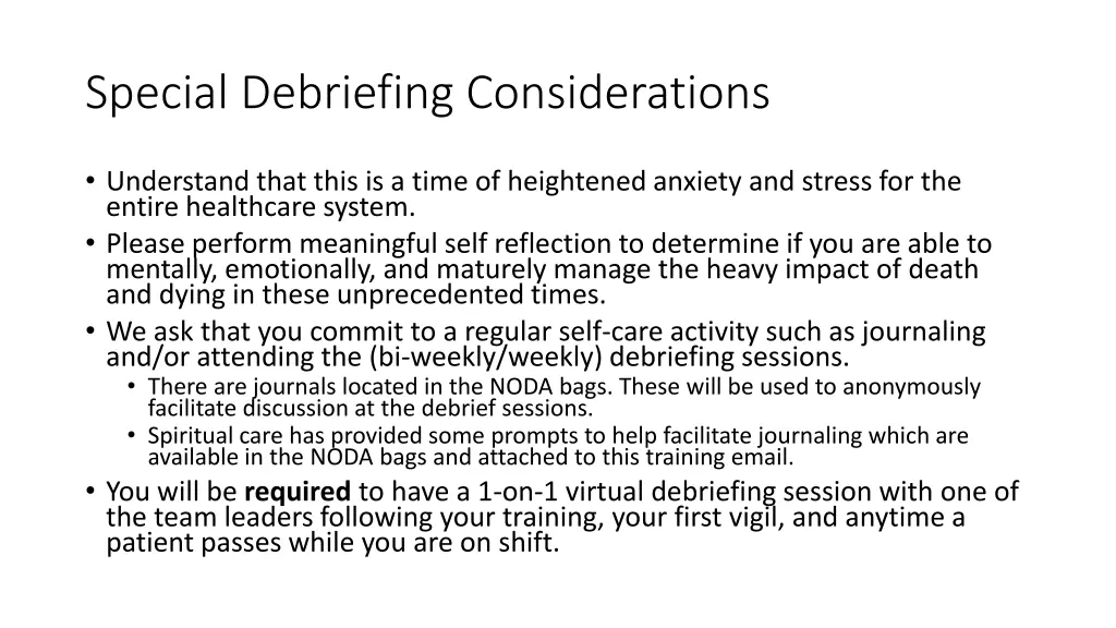 special debriefing considerations