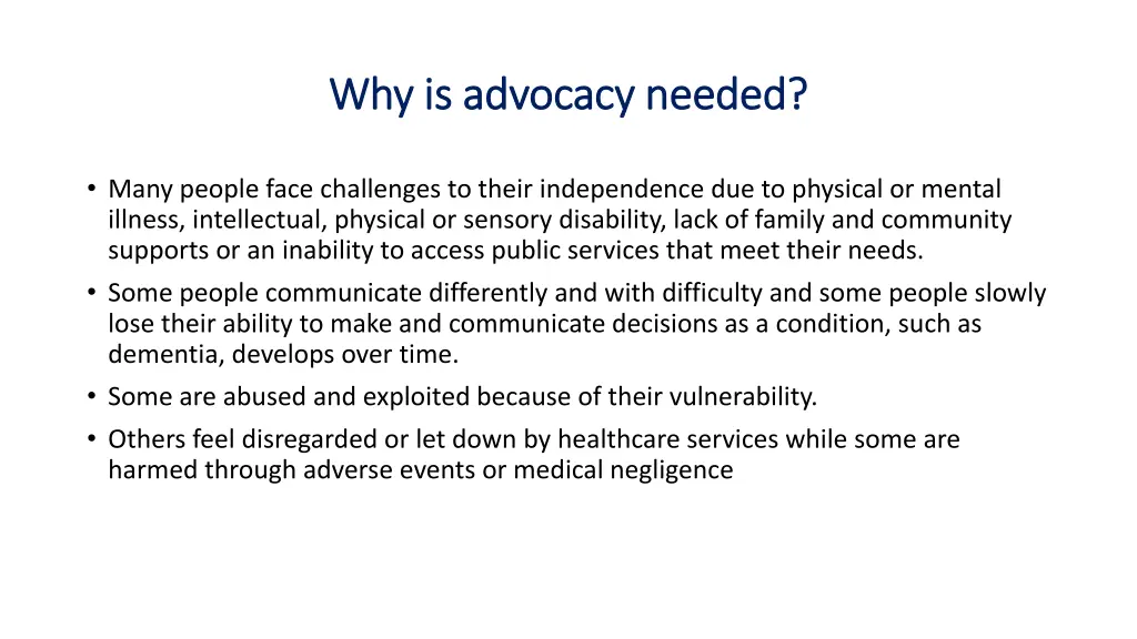 why is advocacy needed why is advocacy needed