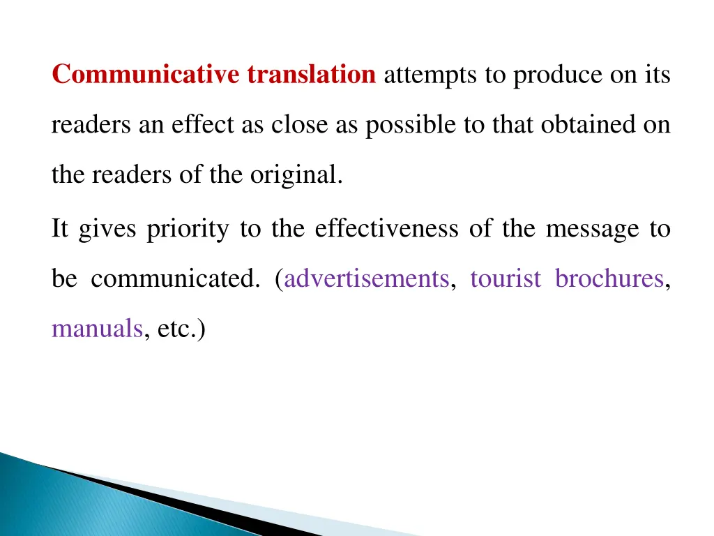 communicative translation attempts to produce