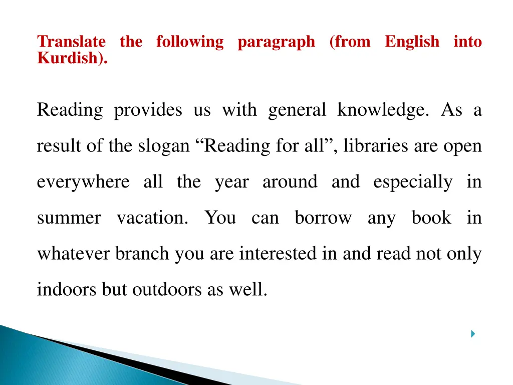 translate the following paragraph from english