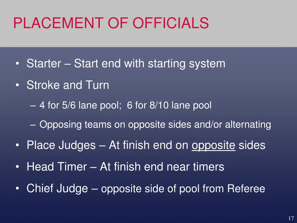 placement of officials