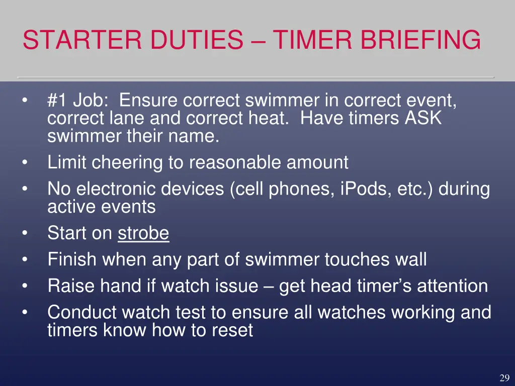 starter duties timer briefing