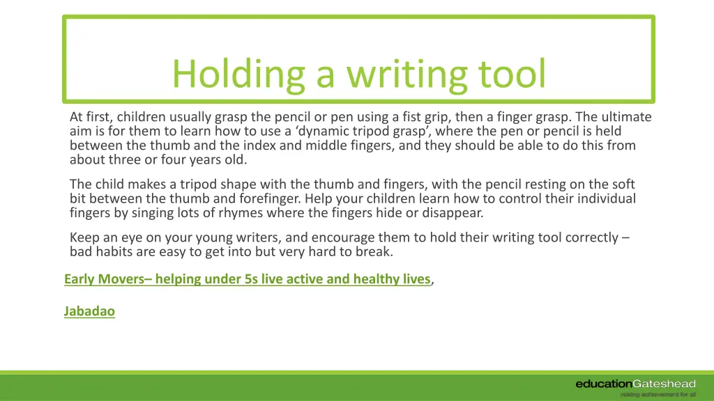 holding a writing tool