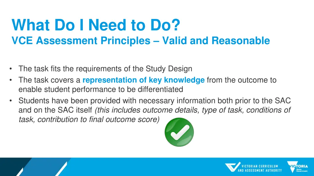 what do i need to do vce assessment principles