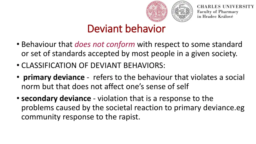 deviant behavior deviant behavior