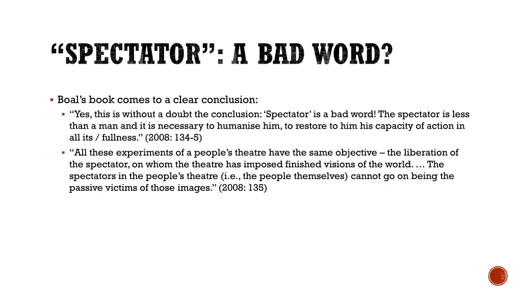spectator a bad word
