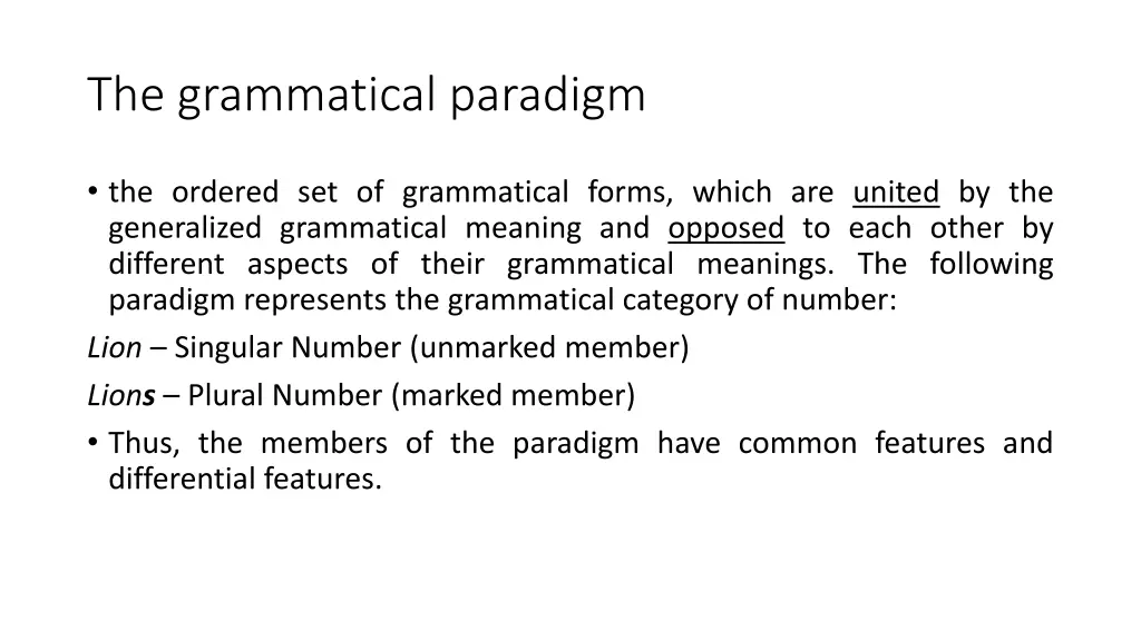 the grammatical paradigm