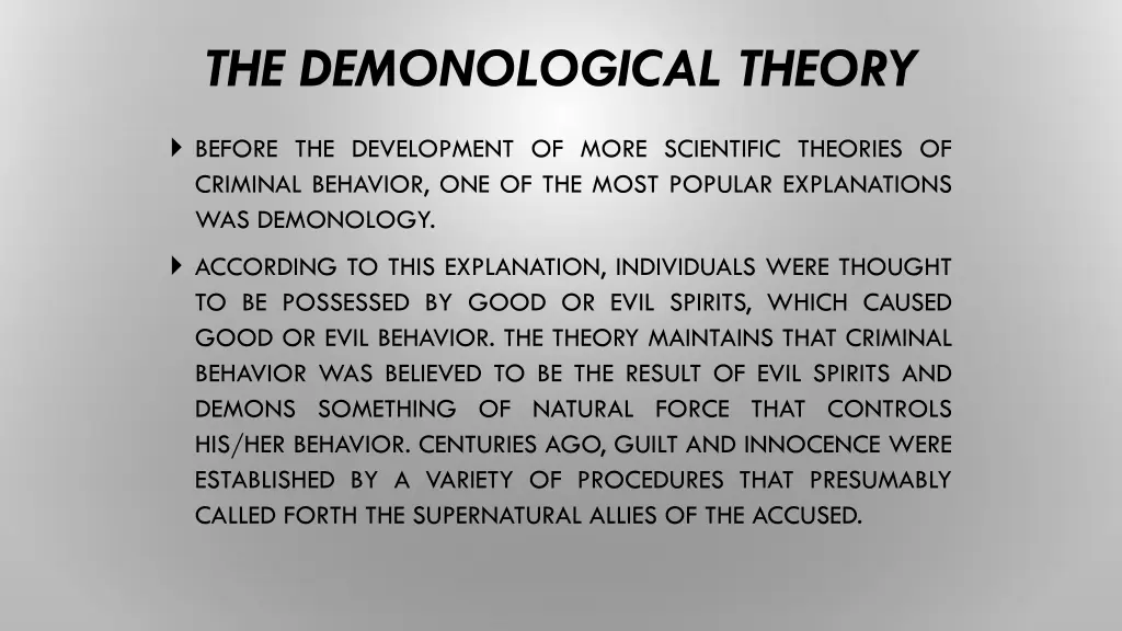 the demonological theory