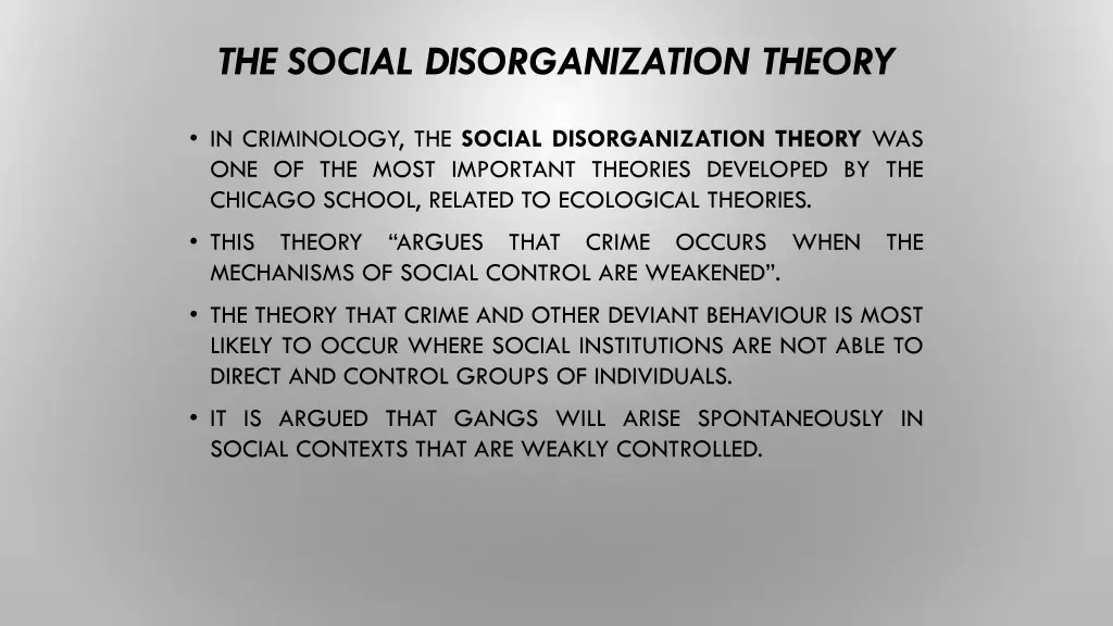 the social disorganization theory