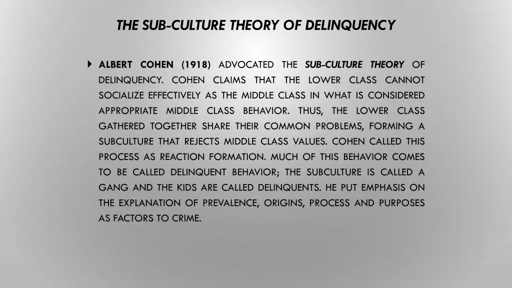 the sub culture theory of delinquency