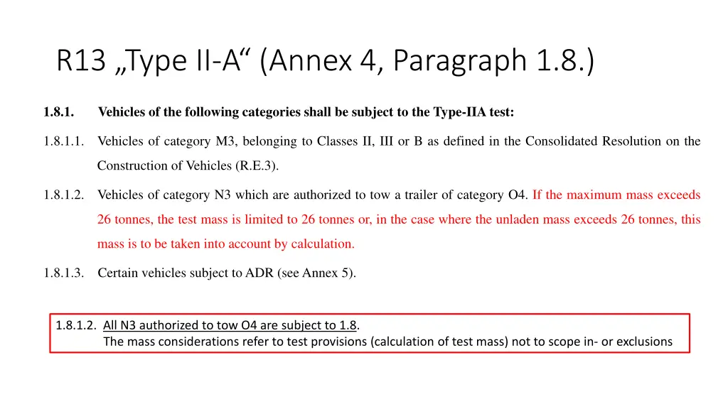 r13 type ii a annex 4 paragraph 1 8