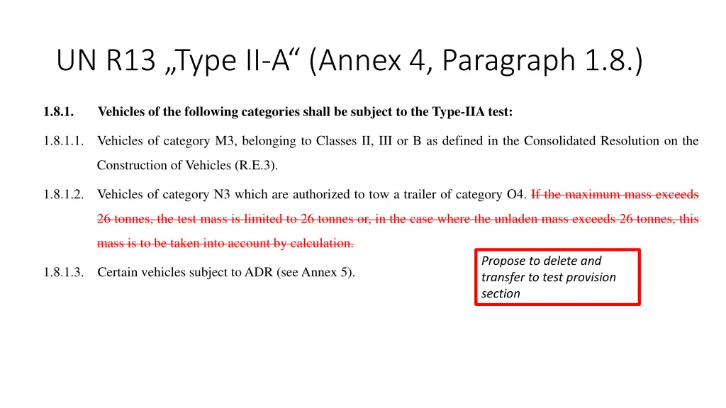 un r13 type ii a annex 4 paragraph 1 8 2