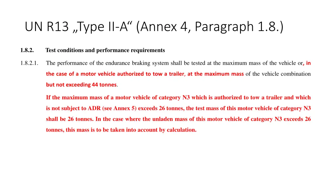 un r13 type ii a annex 4 paragraph 1 8 3