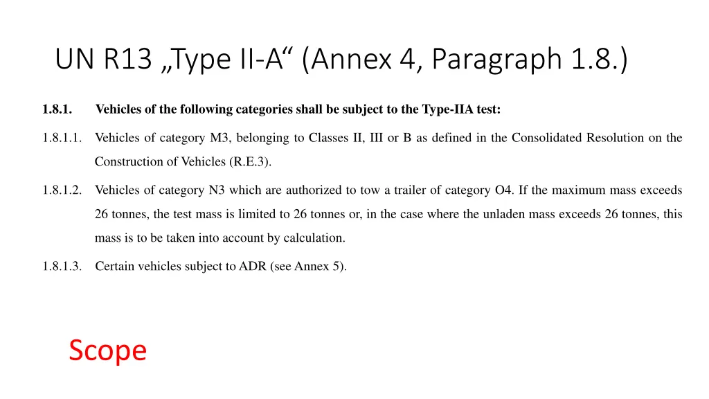 un r13 type ii a annex 4 paragraph 1 8