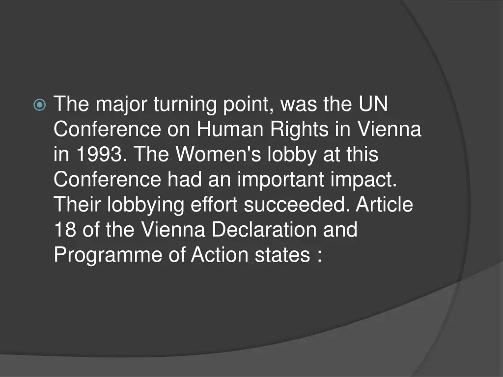 the major turning point was the un conference