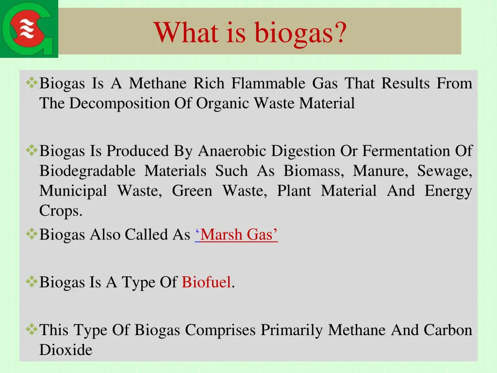 what is biogas